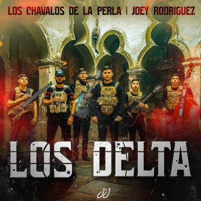 Joey Rodriguez／Los Chavalos De La Perla
