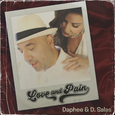 Love And Pain/Daphee／D. Salas