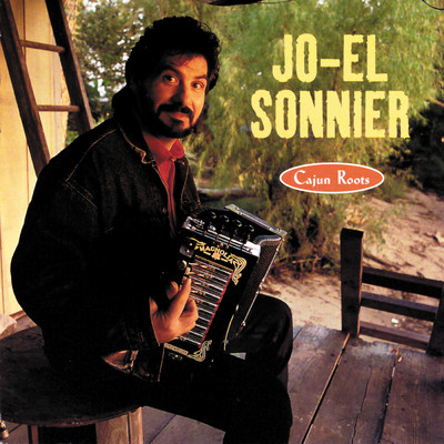 アルバム/Cajun Roots/Jo-El Sonnier