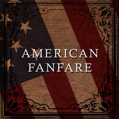 アルバム/American Fanfare/Orlando Pops Orchestra