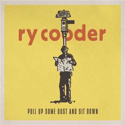 アルバム/Pull Up Some Dust and Sit Down/Ry Cooder