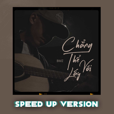 シングル/Chang The Voi Lay (Sped Up Version)/BMZ