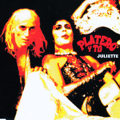 アルバム/Juliette/Platero Y Tu