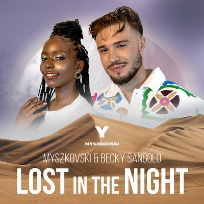 Lost in the Night/MYSZKOVSKI