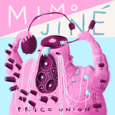 アルバム/Mimo Jine/Prago Union