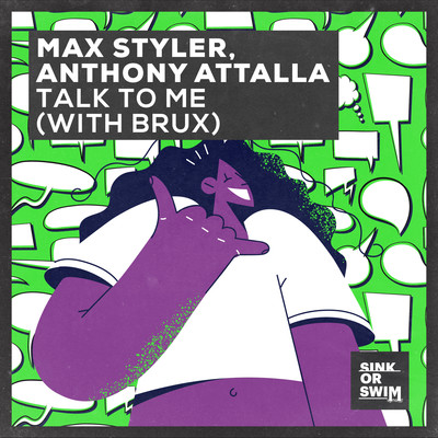 シングル/Talk To Me (with BRUX) [Extended Mix]/Max Styler, Anthony Attalla