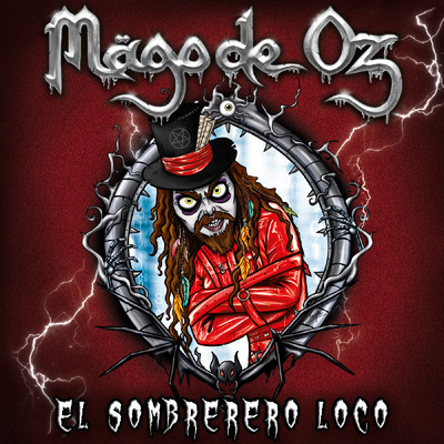 シングル/El sombrerero loco/Mago De Oz