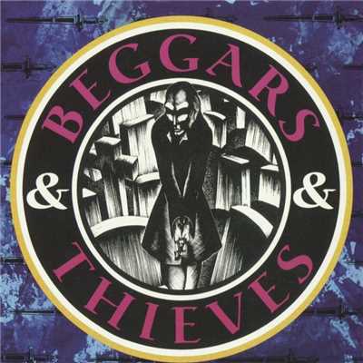 シングル/Beggars & Thieves/Beggars & Thieves