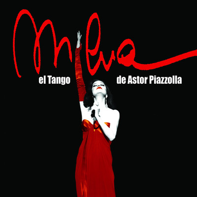 アルバム/El Tango de Astor Piazzolla/Milva