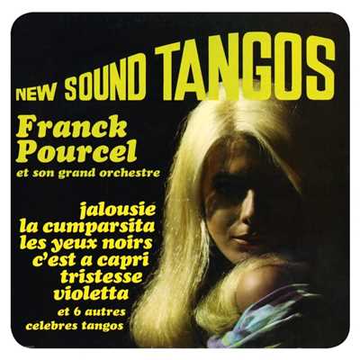 アルバム/New Sound Tangos/Franck Pourcel