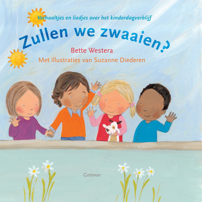 Zullen We Zwaaien: Liedjes Over Het Kinderdagverblijf/Marianne van Houten／Zippora Tieman