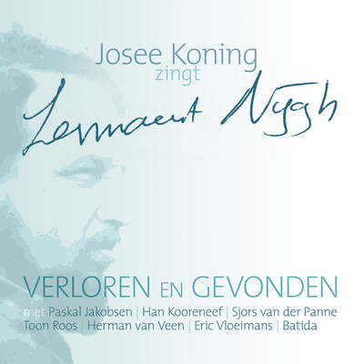 Verloren En Gevonden/Josee Koning