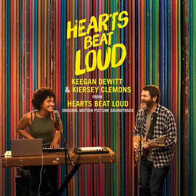 アルバム/Hearts Beat Loud (Original Motion Picture Soundtrack)/Keegan DeWitt