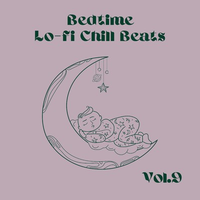 アルバム/Bedtime Lo-fi Chill Beats Vol.9/Relax α Wave