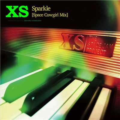 シングル/Sparkle (Space Cowgirl Mix)/XS