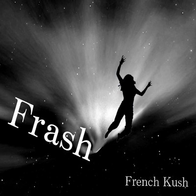 Dark Matter/French Kush
