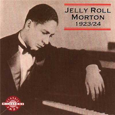 Jelly Roll Morton's Incomparables