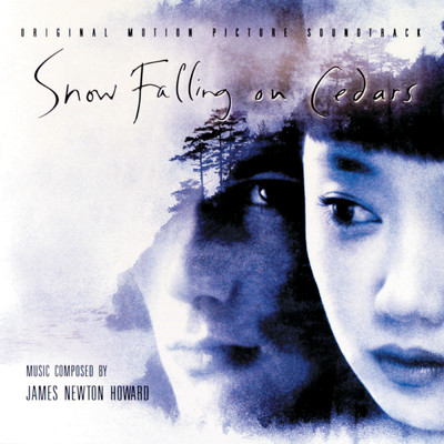 アルバム/Snow Falling On Cedars/ジェームズニュートン・ハワード