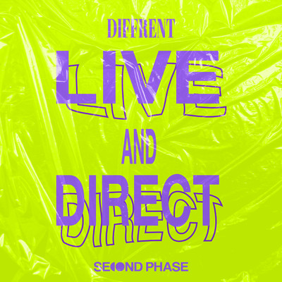 Live And Direct/Diffrent