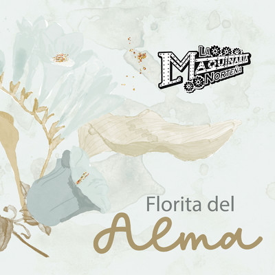 シングル/Florita Del Alma/La Maquinaria Nortena
