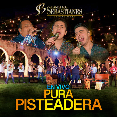 アルバム/Pura Pisteadera En Vivo (Explicit)/Banda Los Sebastianes De Saul Plata