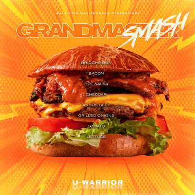 Grandmaster Smash/U-WARRIOR