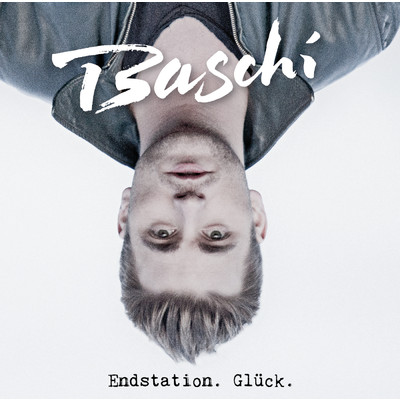 アルバム/Endstation. Gluck./Baschi