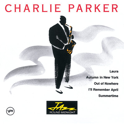 アルバム/Jazz 'Round Midnight/Charlie Parker