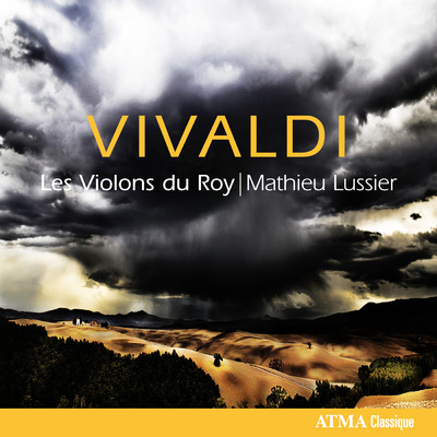 Vivaldi/レ・ヴィオロン・デュ・ロワ／Mathieu Lussier