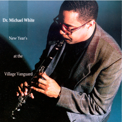 Wild Man Blues/Dr. Michael White