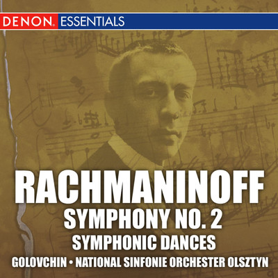 Rachmaninoff: Symphony No. 2 ／ Symphonic Dances/Various Artists