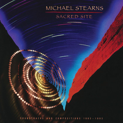 アルバム/Sacred Site/Michael Stearns