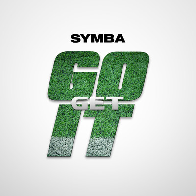 Go Get It/Symba