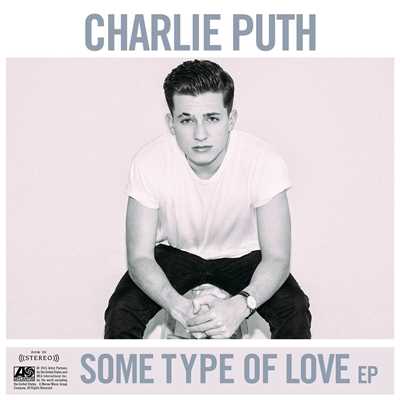 アルバム/Some Type of Love/Charlie Puth