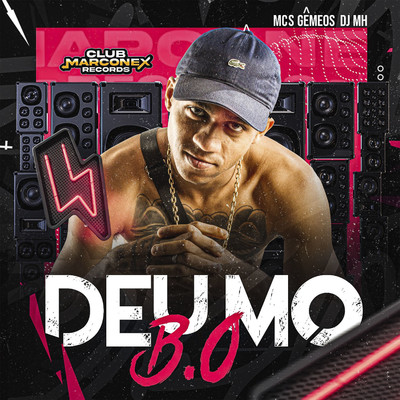 Deu Mo B.O/Mcs Gemeos & DJ MH