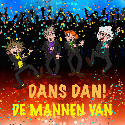 シングル/Dans Dan！/De Mannen Van