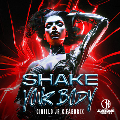シングル/Shake Your Body/Cirillo JR & Fabbrix