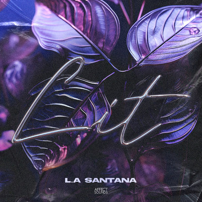 LIT/L.A Santana