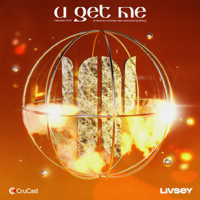 U Get Me/Livsey