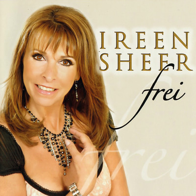 Time To Say Goodbye/Ireen Sheer