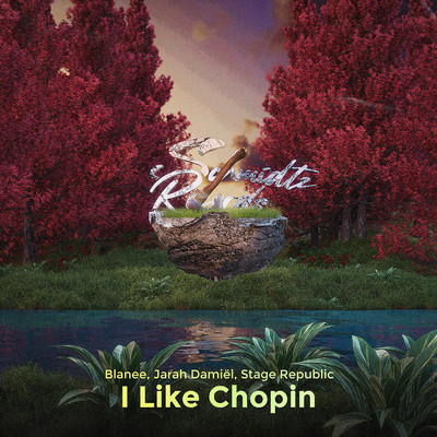 I Like Chopin/Blanee