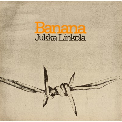Banana/Jukka Linkola