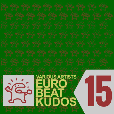 EUROBEAT KUDOS VOL. 15/Various Artists