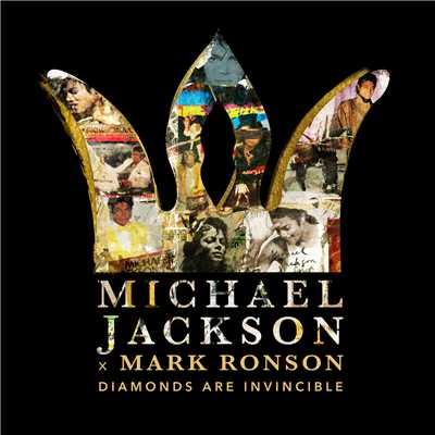 シングル/Michael Jackson x Mark Ronson: Diamonds are Invincible/Michael Jackson