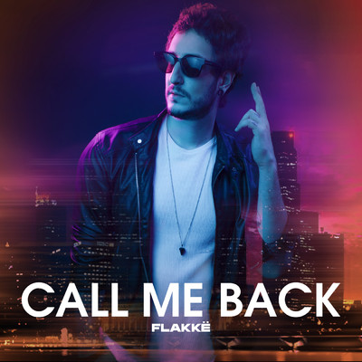 シングル/Call Me Back/Flakke