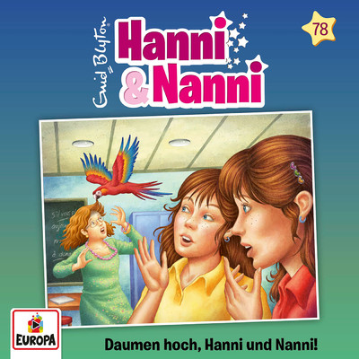 78 - Daumen hoch, Hanni und Nanni！ (Teil 19)/Various Artists