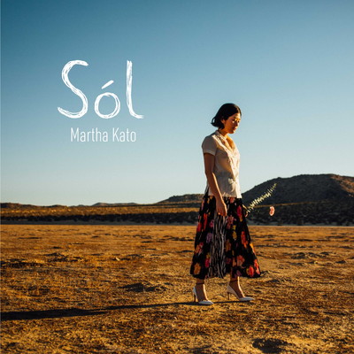 アルバム/Sol/Martha Kato