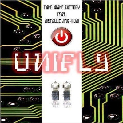 UNIFLY/take make factory