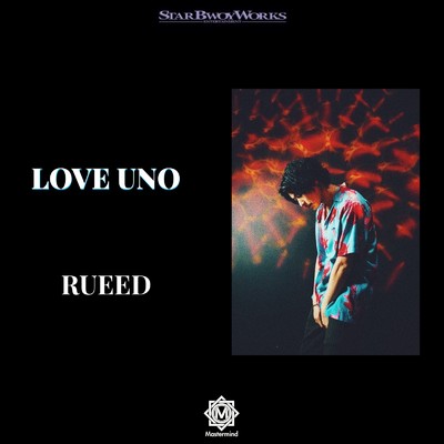 シングル/LOVE UNO/RUEED