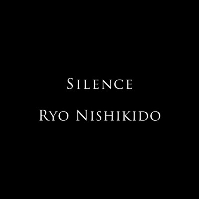 シングル/Silence/錦戸 亮